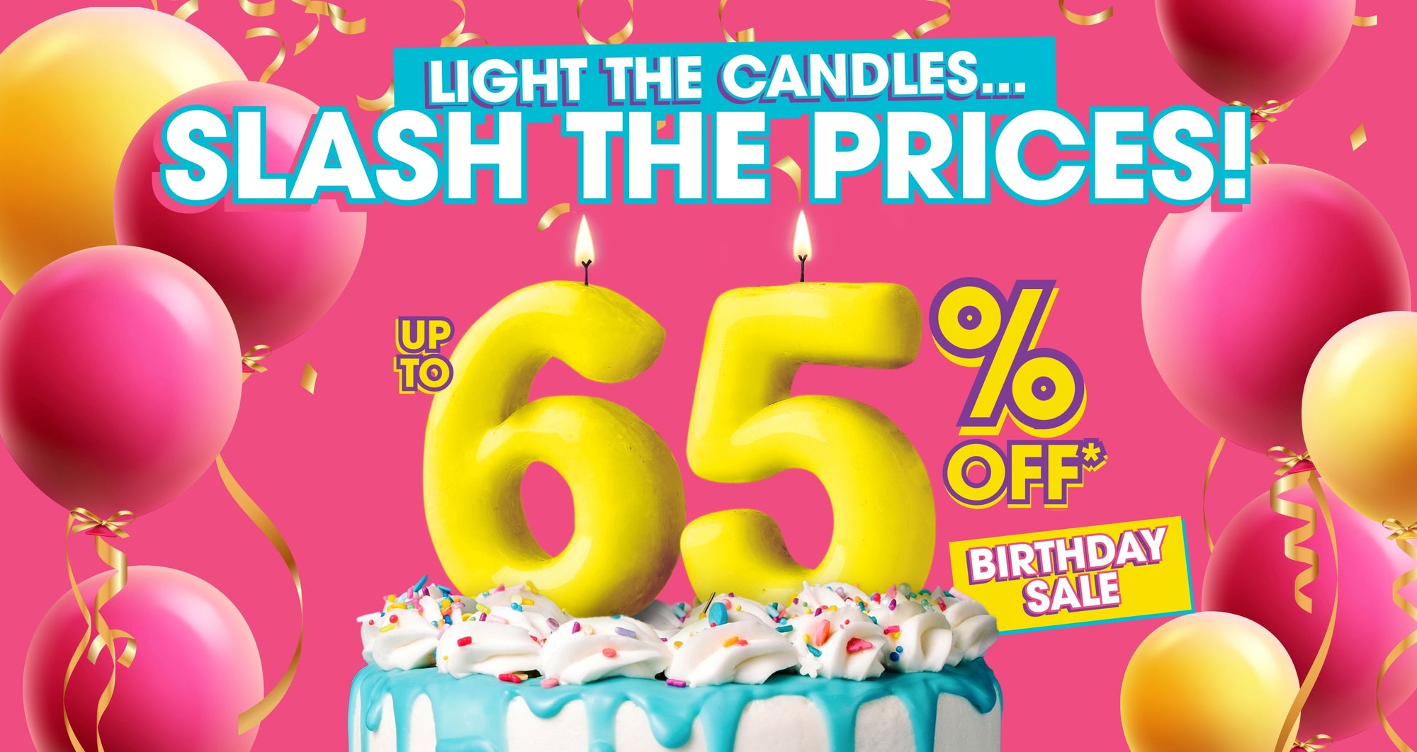 Promotional graphic for a 65 birthday sale with candles in the shape of 65 on top of a cake on a pink background